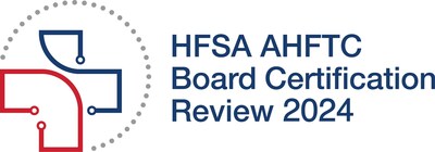 HFSA AHFTC Board Certification Review 2024 takes place July 12-14 in Chicago, Illinois