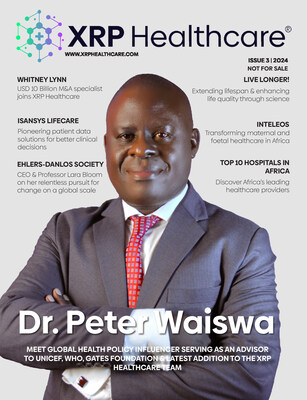 XRP Healthcare Magazine Issue 3: Featuring Ugandan Innovator Peter Waiswa, NHS Collaborator ISANSYS, Ehlers-Danlos Society & Top 10 African Hospitals (PRNewsfoto/XRP Healthcare)