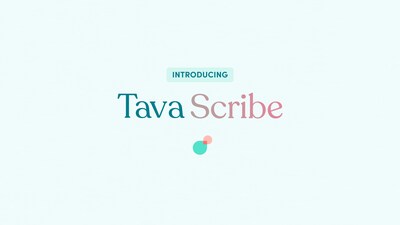 Introducing Tava Scribe - an AI-powered automatic note feature designed to transform how therapists manage their workloads.