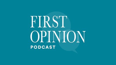 First Opinion Podcast