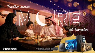 Hisense Launches 'Together Means More This Ramadan' Campaign with Exclusive Offers Across the GCC Hisense Launches 'Together Means More This Ramadan' Campaign with Exclusive Offers Across the GCC
