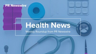 PR Newswire Weekly Health Press Release Roundup, July 21-25, 2025.