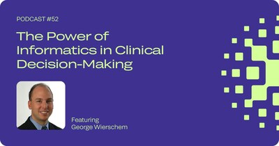 QuidelOrtho Science Bytes Episode 52: The Power of Informatics in Clinical Decision-Making
