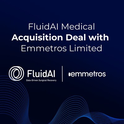 FluidAI Medical Acquires Emmetros Limited (CNW Group/Fluid AI Medical)