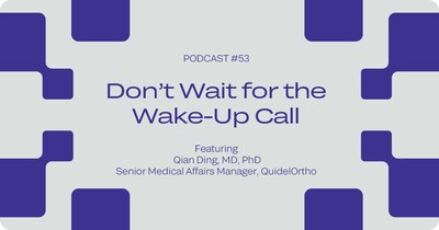 Episode 53: QuidelOrtho Science Bytes Episode 53: QuidelOrtho Science Bytes