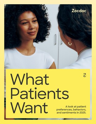 Zocdoc's 2025 What Patients Want Report Zocdoc's 2025 What Patients Want Report