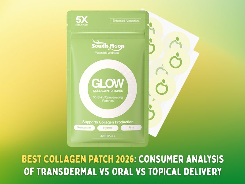 Best Collagen Patch 2026 Consumer Analysis of Transdermal vs Oral vs Topical Delivery