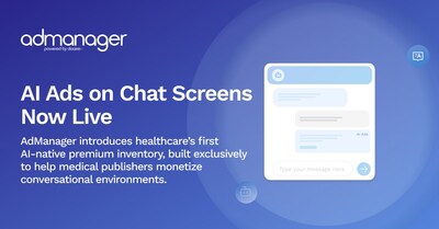 As AI Turns to Advertising, Admanager, Powered by Doceree, Defines Healthcare&rsquo;s First AI-Native Premium Inventory (PRNewsfoto/Doceree)