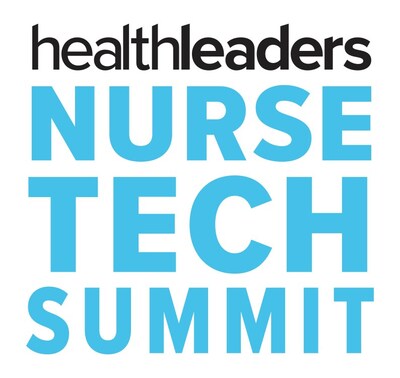 HealthLeaders NurseTech Summit HealthLeaders NurseTech Summit